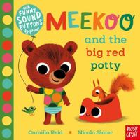 Meekoo and the Big Red Potty (Meekoo series) 178800423X Book Cover