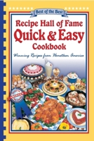 Recipe Hall of Fame Quick & Easy Cookbook: Winning Recipes from Hometown America (Quail Ridge Press Cookbook Series.) 1893062260 Book Cover