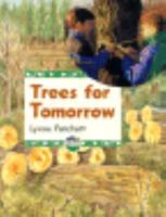 Trees for Tomorrow (Earthwatch) 0713638079 Book Cover