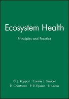 Ecosystem Health: Principles and Practice 0632043687 Book Cover