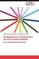 Preparación a directores de microuniversidad:: En el componente extensionista 3659004782 Book Cover