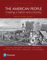 The American People: Creating a Nation and a Society 0205805388 Book Cover