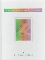 Child and Adolescent Development 013566019X Book Cover