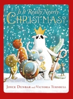 Is it Really Nearly Christmas? 1444931733 Book Cover