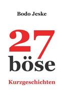27 böse Kurzgeschichten 3748182368 Book Cover