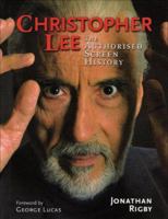 Christopher Lee: The Authorised Screen History 1903111110 Book Cover