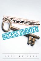 Access Granted 1481734512 Book Cover