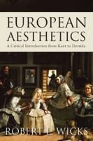 European Aesthetics: A Critical Introduction from Kant to Derrida 1851688188 Book Cover