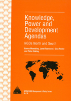Knowledge, Power and Development Agendas (INTRAC NGO Management & Policy) 1897748639 Book Cover