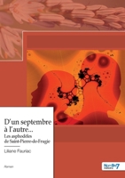 D'un septembre à l'autre...: Les asphodèles de Saint-Pierre-de-Frugie 2381533060 Book Cover