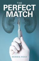 The Perfect Match 1480877522 Book Cover