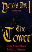 The Tower (Demons Dwell #1) 1494775204 Book Cover