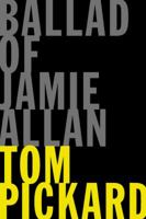 Ballad of Jamie Allan 0978746740 Book Cover