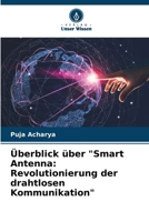 Überblick über "Smart Antenna: Revolutionierung der drahtlosen Kommunikation" (German Edition) 620786123X Book Cover
