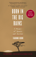 Born in the Big Rains: A Memoir of Somalia and Survival (Women Writing Africa) 1558615784 Book Cover