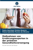Maßnahmen von Ernährungsexperten in der primären Gesundheitsversorgung (German Edition) 620753896X Book Cover