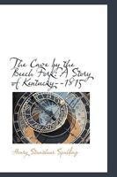 The Cave By the Beech Fork: a Story of Kentucky 1815 9354849709 Book Cover