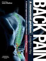 Back Pain - A Movement Problem: A Clinical Approach Incorporating Relevant Research and Practice 0702030791 Book Cover