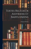 Textes Religieux Assyriens Et Babyloniens 1017964246 Book Cover