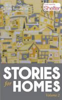 Stories for Homes - Volume Two 1979289271 Book Cover