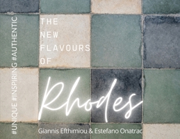 The New Flavours Of Rhodes 1800686781 Book Cover