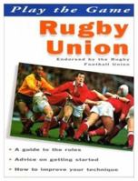 Rugby Union 0706376846 Book Cover