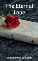 The Eternal Love 1646783158 Book Cover