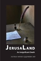 JerusaLand: An Insignificant Death 0991245008 Book Cover