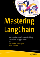 Mastering Langchain: A Comprehensive Guide to Building Generative AI Applications B0FCRGVXD9 Book Cover