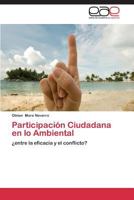 Participacion Ciudadana En Lo Ambiental 3844341269 Book Cover