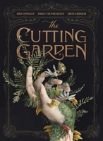 The Cutting Garden: A Graphic Novel 1534330801 Book Cover