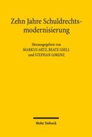 Zehn Jahre Schuldrechtsmodernisierung 3161527828 Book Cover