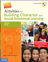 Activities for Building Character and Social-Emotional Learning Grades 3–5 1575423936 Book Cover