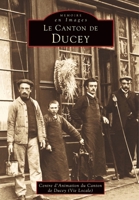Ducey (Canton de) - Tome I 2842532007 Book Cover