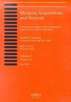 Mergers, Acquisitions, and Buyouts, Volume 1 (Chapters 1-5): A Transactional Analysis of the Governing Tax, Legal, and Accounting Considerations 0735538522 Book Cover