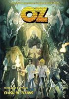 OZ - Volume Two: Clash of Titans 1981311076 Book Cover