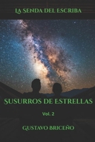 Susurros de Estrellas (La Senda del Escriba) (Spanish Edition) B0GVBB9NYN Book Cover