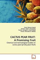 CACTUS PEAR FRUIT: A Promising Fruit 3639135741 Book Cover