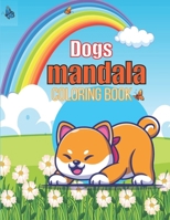 Mandala Dogs Coloring Book B0C5KLHNBT Book Cover
