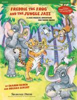 Freddie the Frog and the Jungle Jazz: A Musical Jazz Adventure for Young Voices 1480367672 Book Cover