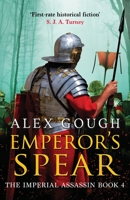 Emperor's Spear: 4 (The Imperial Assassin) 180032216X Book Cover