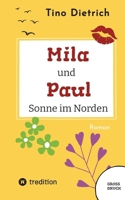Mila und Paul - Sonne im Norden (German Edition) 3347595815 Book Cover