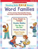 Reading Skills Card Games: Word Families 0439465958 Book Cover
