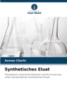Synthetisches Eluat (German Edition) 6208636213 Book Cover