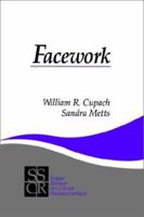 Facework (SAGE Series on Close Relationships) 0803947127 Book Cover