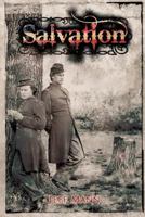 Salvation: A Novel of the Civil War 1590214064 Book Cover