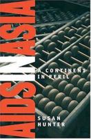 AIDS in Asia: A Continent in Peril 1403967741 Book Cover