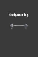 Hardgainer Log: Nice Notebook For Hardgainer 1072438240 Book Cover
