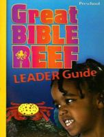 Vbs-Great Bible Reef Preschool Leader Guide 0806656980 Book Cover