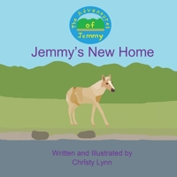 Jemmy's New Home 1955317003 Book Cover